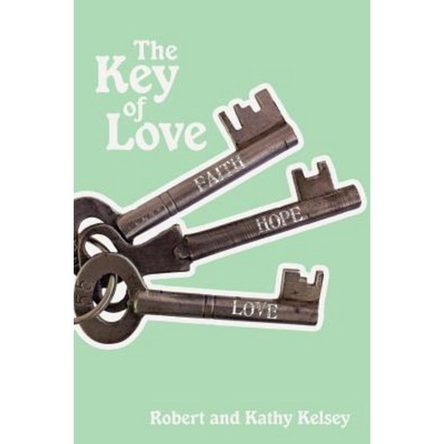 The Key of Love Paperback, iUniverse.com