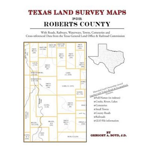 Texas Land Survey Maps for Roberts County Paperback, Arphax Publishing Co.
