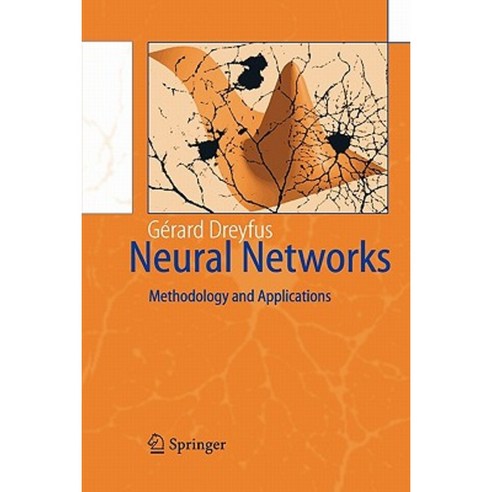 Neural Networks: Methodology and Applications Paperback, Springer