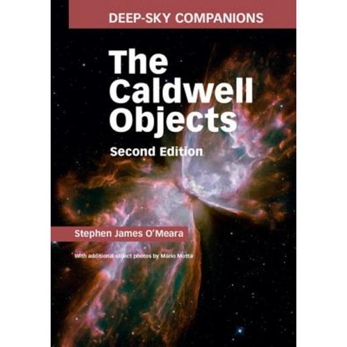 Deep-Sky Companions: The Caldwell Objects Hardcover, Cambridge University Press