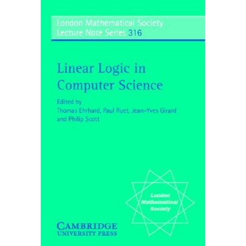 Linear Logic in Computer Science Paperback, Cambridge University Press