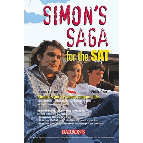 Simon''s Saga for the SAT, Barron''s Educational Series