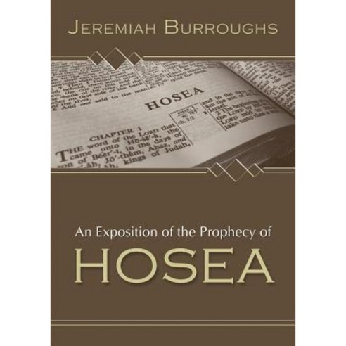 An Exposition of the Prophecy of Hosea Paperback, Reformation Heritage Books