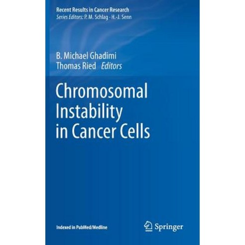 Chromosomal Instability in Cancer Cells Hardcover, Springer