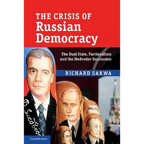 The Crisis of Russian Democracy Paperback, Cambridge University Press