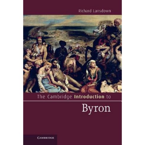 The Cambridge Introduction to Byron Hardcover, Cambridge University Press