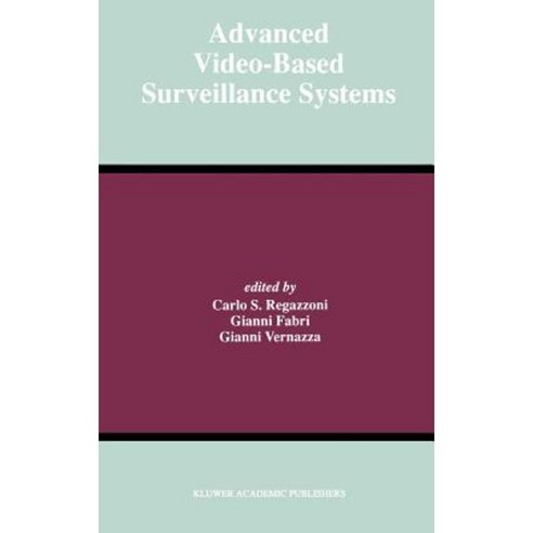 Advanced Video-Based Surveillance Systems Hardcover, Springer