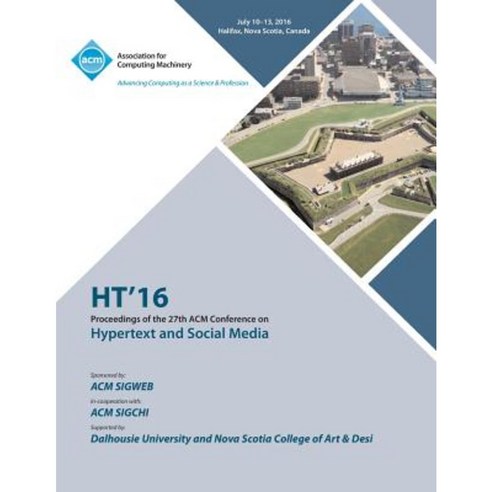 Ht 16 27th ACM Conference on Hypertext & Social Media Paperback