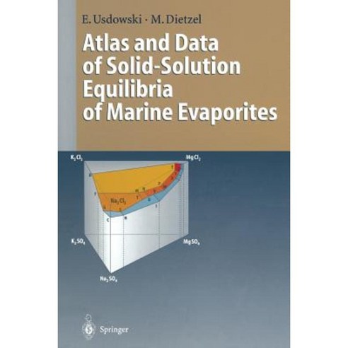 Atlas and Data of Solid-Solution Equilibria of Marine Evaporites Paperback, Springer