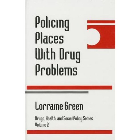 Policing Places with Drug Problems Hardcover, Sage Publications, Inc