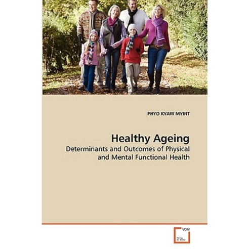 Healthy Ageing Paperback, VDM Verlag