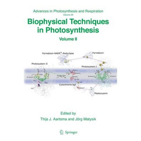 Biophysical Techniques in Photosynthesis: Volume II Paperback, Springer