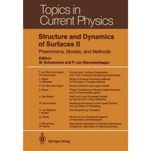 Structure and Dynamics of Surfaces II: Phenomena Models and Methods Paperback, Springer