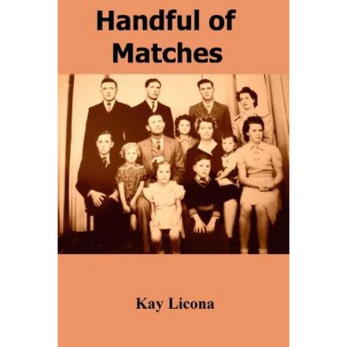 Handful of Matches Paperback, Createspace