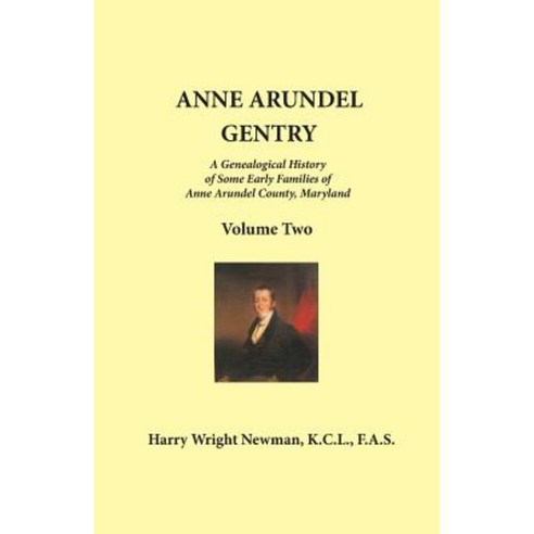 Anne Arundel Gentry Paperback, Heritage Books