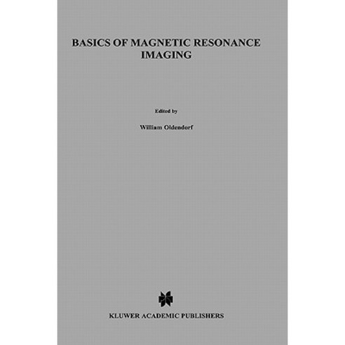 Basics of Magnetic Resonance Imaging Hardcover, Springer