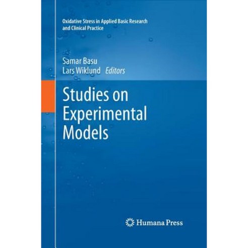 Studies on Experimental Models Paperback, Humana Press