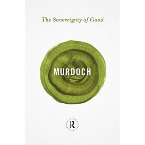 The Sovereignty of Good Paperback, Routledge