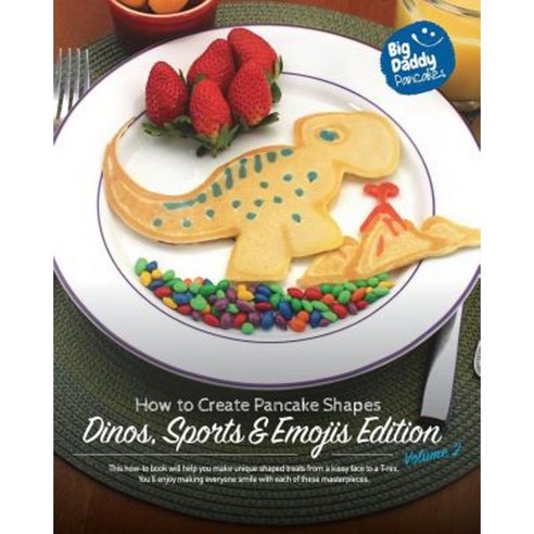Big Daddy Pancakes - Dinos Sports & Emojis Edition Paperback, Blurb