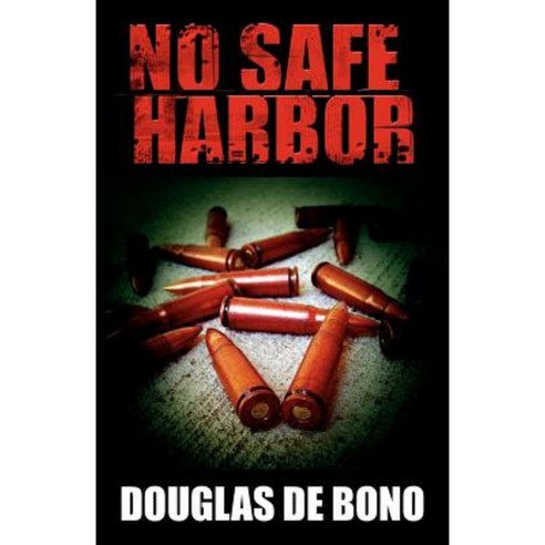 No Safe Harbor Paperback, Point of Honor Press