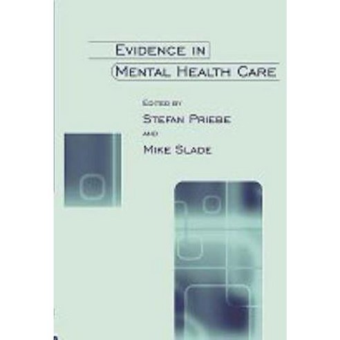Evidence in Mental Health Care Hardcover, Routledge