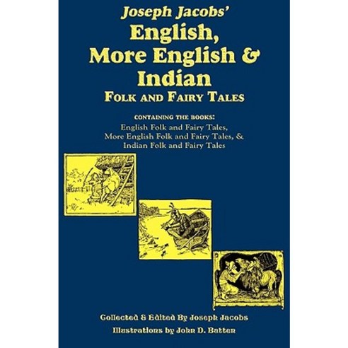 Joseph Jacobs'' English More English and Indian Folk and Fairy Tales Paperback, Flying Chipmunk Publishing