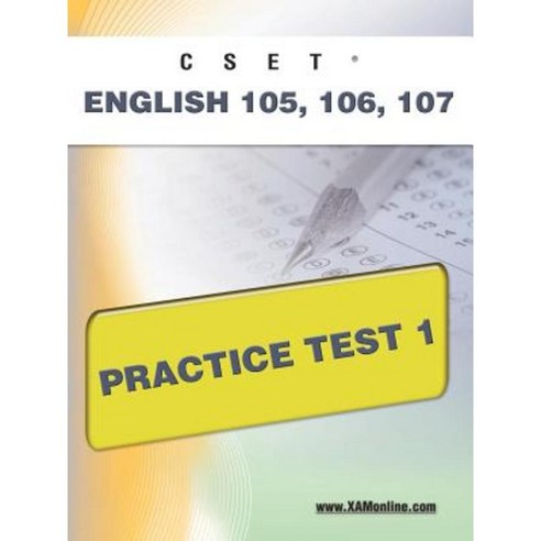 Cset English 105 106 Practice Test 1 Paperback, Xamonline.com