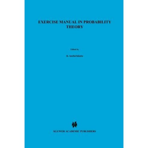 Exercise Manual in Probability Theory Paperback, Springer