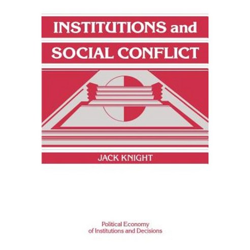 Institutions and Social Conflict Paperback, Cambridge University Press