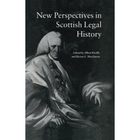 New Perspectives in Scottish Legal History: New Per Scot Legal His Paperback, Routledge