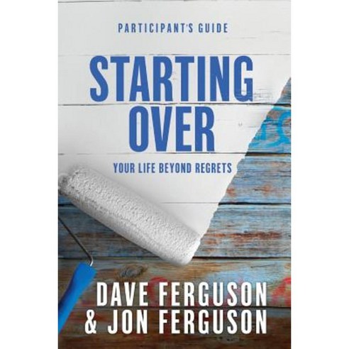 Starting Over Participants Guide Paperback, Big Idea Resources