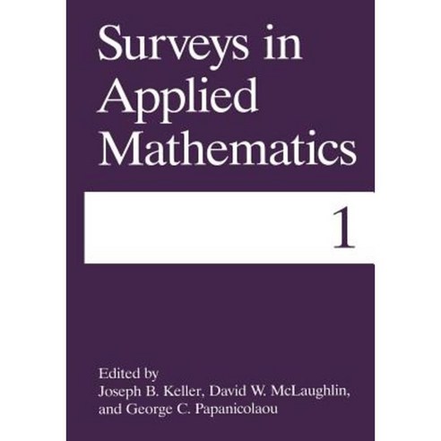 Surveys in Applied Mathematics Paperback, Springer