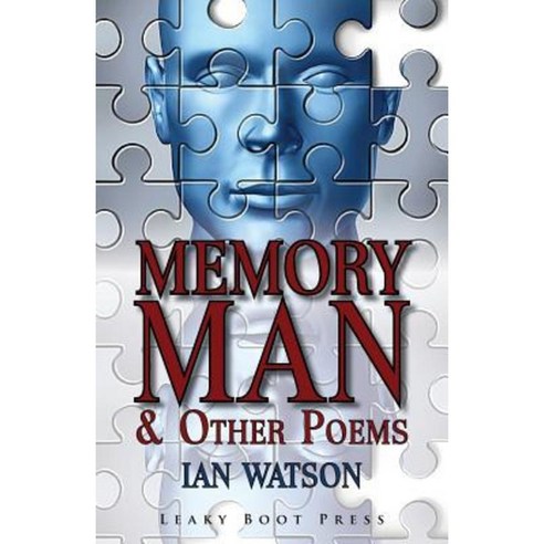 Memory Man & Other Poems Paperback, Leaky Boot Press