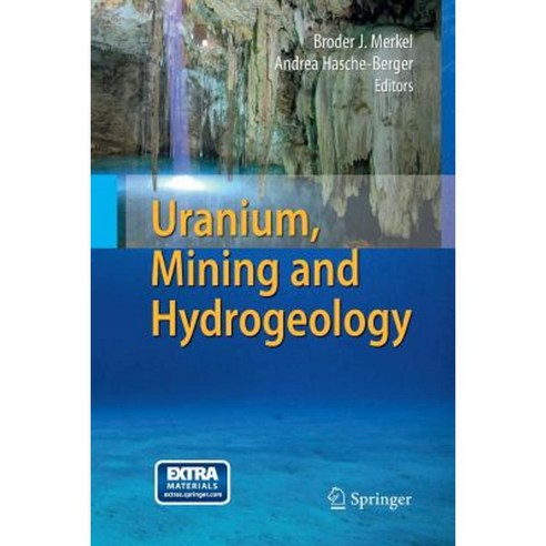 Uranium Mining and Hydrogeology Paperback, Springer