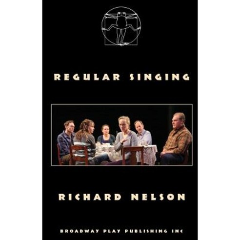 Regular Singing Paperback, Broadway Play Publishing Inc