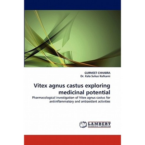 Vitex Agnus Castus Exploring Medicinal Potential Paperback, LAP Lambert Academic Publishing