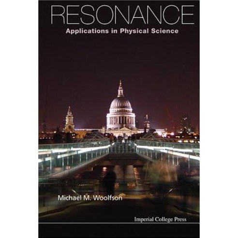Resonance: Applications in Physical Science Paperback, Imperial College Press