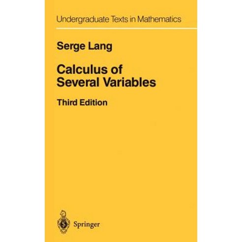 Calculus of Several Variables Hardcover, Springer