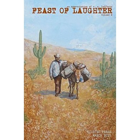 Feast of Laughter 2 Paperback, Ktistec Press