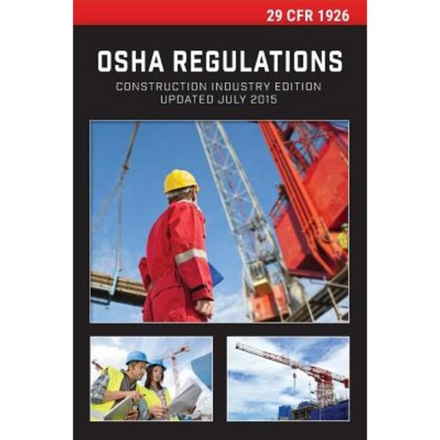 29 Cfr 1926 OSHA Construction Industry Regulations Paperback, Regulations Press