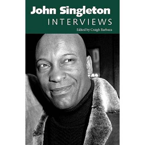 John Singleton: Interviews Paperback, University Press of Mississippi