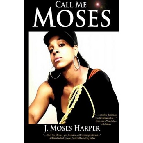 Call Me Moses Paperback, Joye Harper