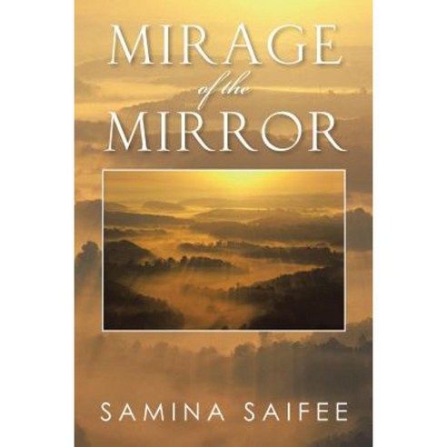 Mirage of the Mirror Paperback, Partridge India