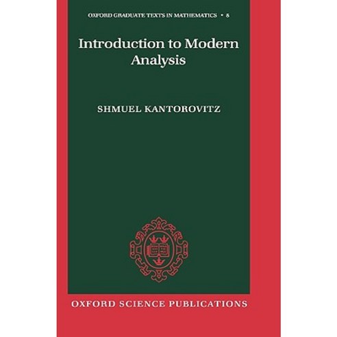 Introduction to Modern Analysis Hardcover, OUP Oxford