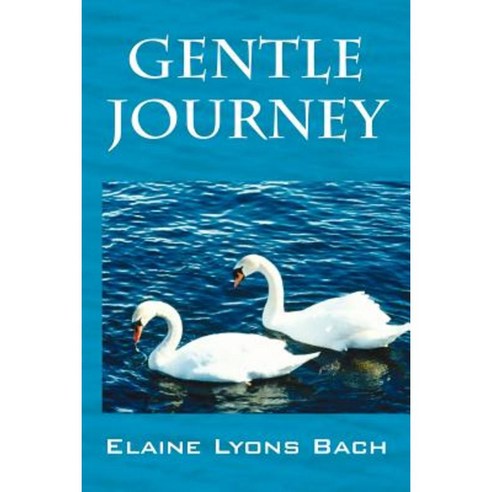 Gentle Journey Paperback, Outskirts Press