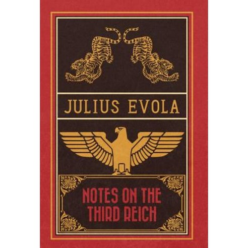 Notes on the Third Reich Hardcover, Arktos Media Ltd