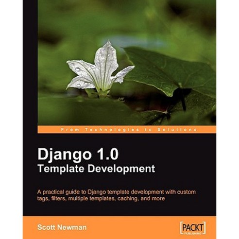 Django 1.0 Template Development, Packt Publishing