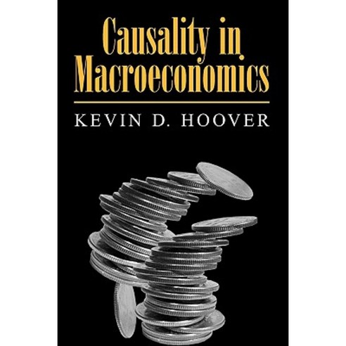Causality in Macroeconomics Paperback, Cambridge University Press