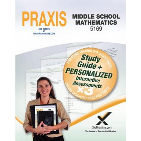 Praxis Middle School Mathematics 5169 Book and Online Paperback, Xamonline