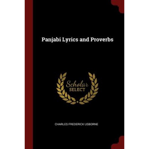 Panjabi Lyrics and Proverbs Paperback, Andesite Press